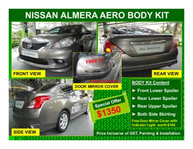 NISSAN ALMERA AERO BODY KIT  FRONT VIEW REAR VIEW WHILE STOCK LAST