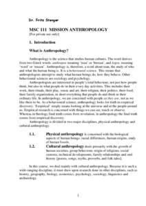 Knowledge / Culture / Cultural anthropology / Relativism / Cultural relativism / Biological anthropology / Religion / World view / Claude Lévi-Strauss / Anthropology / Science / Academia