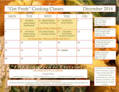 “Get Fresh” Cooking Classes MON 1  TUE 2 