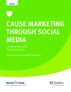 Mass media / Cause marketing / Breast cancer awareness / Causes / SocialVibe / Internet marketing / Social media / Social enterprise / Susan G. Komen for the Cure / Marketing / Medicine / Business