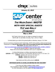 January 22, 2015  THE MAIN EVENT: NKOTB WITH VERY SPECIAL GUESTS TLC AND NELLY (CONCERT)