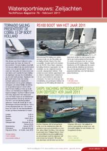 Watersportnieuws: Zeiljachten YachtFocus Magazine 76 - februari 2011 TORNADO SAILING PRESENTEERT DE COBRA 33 OP BOOT