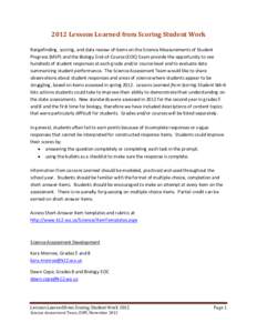 2012	Lessons	Learned	from	Scoring	Student	Work	   Rangefinding, scoring, and data review of items on the Science Measurements of Student  Progress (MSP) and the Biology End‐of‐Course (EOC) Exam 