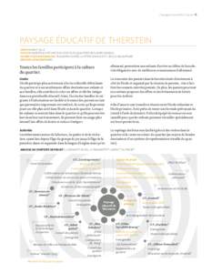 Paysages éducatifs en Suisse    11  PAYSAGE ÉDUCATIF DE THIERSTEIN CANTON BÂLE-VILLE TYPE PAYSAGE ÉDUCATIF AXÉ SUR LES ÉCOLES (QUARTIER DE GUNDELDINGEN) CHAMP D’ACTION PRINCIPAL TRANSITION ENTRE LA PETITE ENF