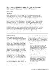 SEQUENCE STRATIGRAPHY AT THE TURN OF THE CENTURY: E.O. ULRICH’S OZARKIAN SYSTEM IN WISCONSIN Charles W. Byers1