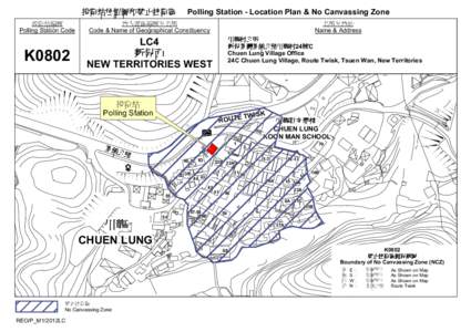 Polling Station - Location Plan & No Canvassing Zone  K0802 LC4 新界西