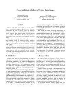 Censoring Biological Echoes in Weather Radar Images Valliappa Lakshmanan University of Oklahoma & National Severe Storms Laboratory Norman, Oklahoma, USA