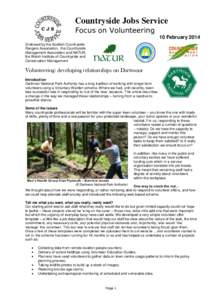 Countryside Jobs Service Focus on Volunteering 10 February 2014 Endorsed by the Scottish Countryside Rangers Association, the Countryside Management Association and NATUR,