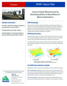 Firmware  SPAN®-Heave Filter Improve Depth Measurement by Eliminating Effect of Wave Motion in Marine Applications