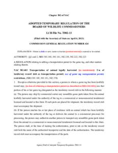 Chapter 502 of NAC  ADOPTED TEMPORARY REGULATION OF THE BOARD OF WILDLIFE COMMISSIONERS LCB File No. T002-13 (Filed with the Secretary of State on April 4, 2013)