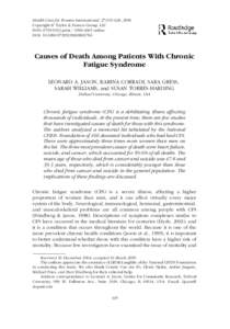 Chronic fatigue syndrome / Fatigue / Depression / Pathophysiology of chronic fatigue syndrome / Cancer-related fatigue / Fibromyalgia / Leonard A. Jason / Alternative names for chronic fatigue syndrome / Health / Neurological disorders / Syndromes