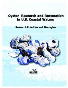 Oyster Research and Restoration in U.S. Coastal Waters