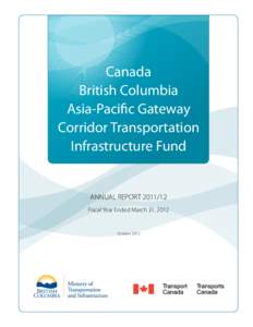 Canada British Columbia Asia-Pacific Gateway Corridor Transportation Infrastructure Fund