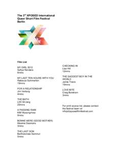 The 3rd XPOSED International Queer Short Film Festival Berlin Film List MY GIRL 2012