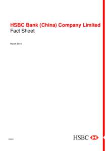 HSBC Bank (China) Company Limited Fact Sheet March 2015 PUBLIC