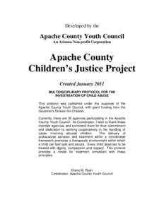 Developed by the  Apache County Youth Council An Arizona Non-profit Corporation  Apache County