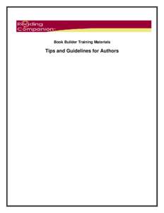 Book Builder Training Materials  Tips and Guidelines for Authors Table of Contents Reading Companion Overview................................................................................................ 3