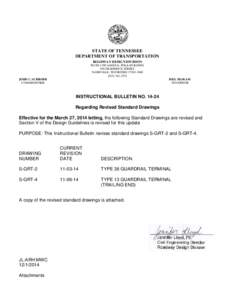 STATE OF TENNESSEE DEPARTMENT OF TRANSPORTATION ROADWAY DESIGN DIVISION SUITE 1300 JAMES K. POLK BUILDING 505 DEADERICK STREET NASHVILLE, TENNESSEE[removed]