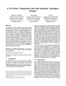 A 2D Kineti
 Triangulation with Near-Quadrati
 Topologi
al Changes  Pankaj K. Agarwal  Yusu Wang