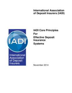 International Association of Deposit Insurers (IADI) IADI Core Principles For Effective Deposit