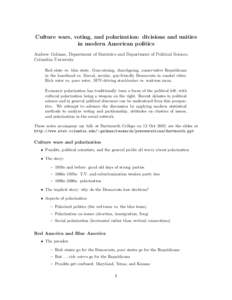 Politics / Andrew Gelman / Polarization / Red states and blue states / Democratic Party / Republican Party / Conservatism in the United States / Culture war / Politics of the United States / Political parties in the United States / Terminology