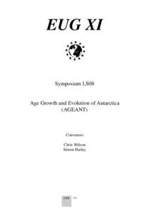 EUG XI  Symposium LS08 Age Growth and Evolution of Antarctica (AGEANT)