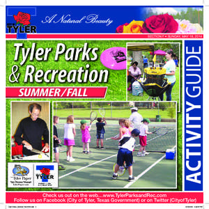 A Natural Beauty  Tyler Parks & Recreation Summer /Fall