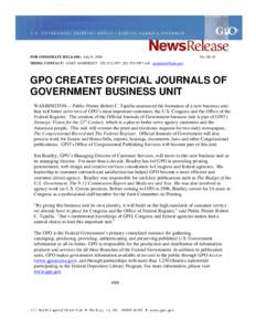 Microsoft Word - GPO CREATES OFFICIAL JOURNALS OF GOVERNMENT BUSINESS UNIT.doc