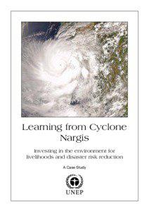 Learning from Cyclone Nargis Investing in the environment for