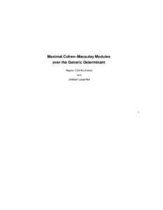 Maximal Cohen–Macaulay Modules over the Generic Determinant Ragnar-Olaf Buchweitz and Graham Leuschke