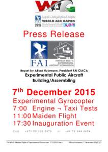 Press Release  Report by Alfons Hubmann, President FAI CIACA Experimental Public Aircraft Building/Assembling