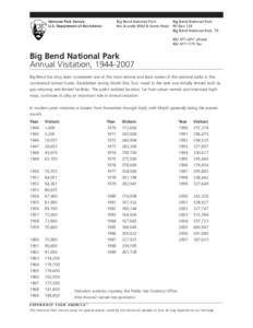 National Park Service U.S. Department of the Interior Big Bend National Park Big Bend National Park Rio Grande Wild & Scenic River PO Box 129