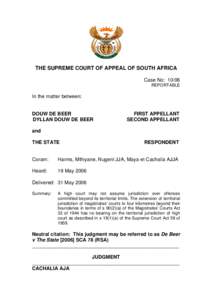 THE SUPREME COURT OF APPEAL OF SOUTH AFRICA Case No: 10/06 REPORTABLE In the matter between: