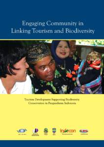 Report on Engaging Local Communities  Engaging Local Communities In Linking Tourism and Biodiversity Conservation in Pangandaran that the immigrant population mostly resides in the villages where tourism highly flourish