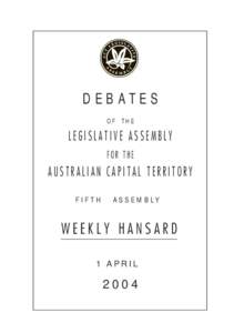 DEBATES OF THE LEGISLATIVE ASSEMBLY FOR THE