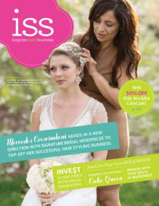 summer 2012 | v3  inspiring the wedding industry to think smart on itsjourney to success  inspiresmartsuccess.com