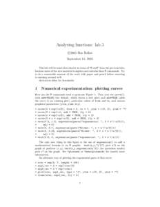 Analyzing functions: lab 3 c 
2005 Ben Bolker September 14, 2005 This lab will be somewhat shorter in terms of “R stuff” than the previous labs,