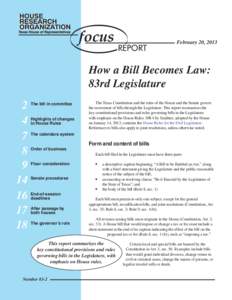 February 20, 2013  How a Bill Becomes Law: 83rd Legislature 2 4