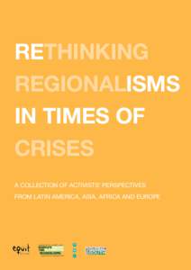 Rethinking regionalisms in times of