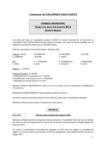 Commune de COLLONGES-SOUS-SALÈVE CONSEIL MUNICIPAL SEANCE DU JEUDI 24 JANVIER 2013 COMPTE RENDU L’an deux mil treize, le vingt-quatre janvier à 20H30, le Conseil municipal de la commune de COLLONGES-SOUS-SALÈVE (Hau