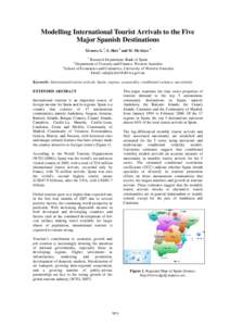 Modelling International Tourist Arrivals to the Five Major Spanish Destinations Álvares, G.1, S. Hoti 2 and M. McAleer 3 1  Research Department, Bank of Spain