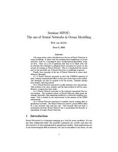 Seminar MPOC: The use of Neural Networks in Ocean Modelling Erik van Sebille June 6, 2005 Abstract This paper gives a short introduction in the use of Neural Networks in