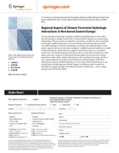 P.Y. Groisman, University Corporation for Atmospheric Research at NOAA National Climatic Data Center, Asheville, NC, USA; S. Ivanov, Odessa State Environmental University, Odessa, Ukraine (Eds.) Regional Aspects of Clima