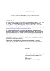 Paris, January 15th, 2013  Request for contribution to Rec.14 Annex on Legally-enabling environment Dear Sir or Madame, UN/CEFACT, the trade facilitation recommendations and electronic business standards branch of the