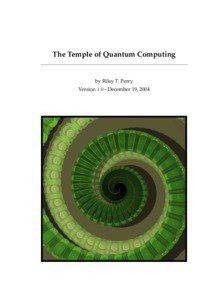 The Temple of Quantum Computing  by Riley T. Perry