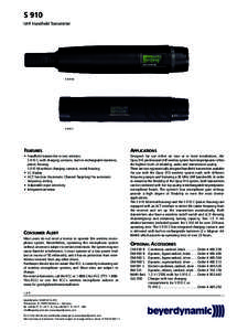 S 910 UHF Handheld Transmitter S 910 M  S 910 C