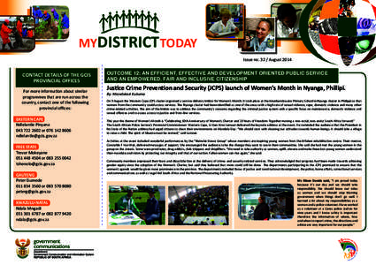 MY DISTRICT TODAY Issue no[removed]August 2014 CONTACT DETAILS OF THE GCIS PROVINCIAL OFFICES For more information about similar