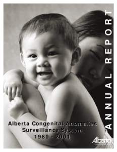 REPORT ANNUAL Alberta Conge nital Anomalies Surveillance Syste m[removed]
