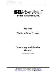 Model SR453i Platform Scale Operating and Service Manual - S/N 1000+ Part No. MAN453i _110110 Page 1 of 18