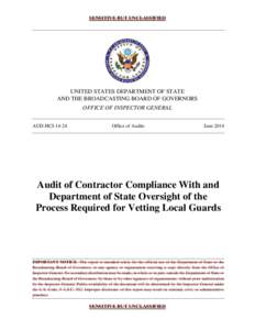SENSITIVE BUT UNCLASSIFIED  UNITED STATES DEPARTMENT OF STATE AND THE BROADCASTING BOARD OF GOVERNORS OFFICE OF INSPECTOR GENERAL AUD-HCI-14-24